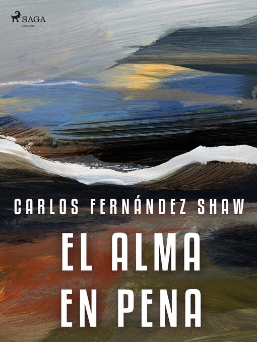 Title details for El alma en pena by Carlos Fernández Shaw - Wait list